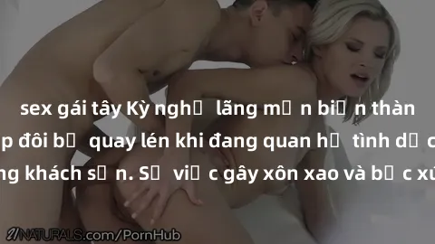sex gái tây Kỳ nghỉ lãng mạn biến thành ác mộng khi cặp đôi bị quay lén khi đang quan hệ tình dục trong khách sạn. Sự việc gây xôn xao và bức xúc trong cộng đồng mạng.