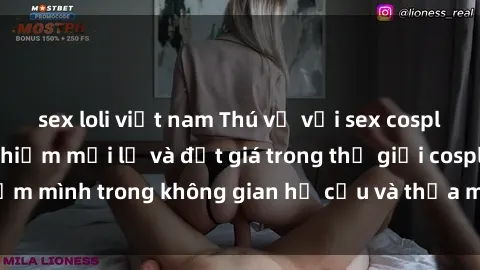 sex loli việt nam Thú vị với sex cosplay anime: Trải nghiệm mới lạ và đắt giá trong thế giới cosplay! Đắm mình trong không gian hư cấu và thỏa mãn niềm đam mê của bạn!
