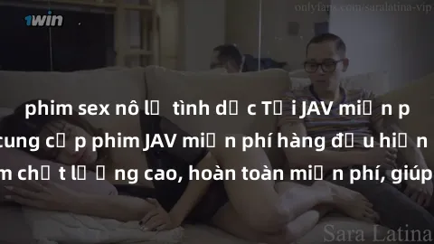 phim sex nô lệ tình dục Tải JAV miễn phí: Các trang web cung cấp phim JAV miễn phí hàng đầu hiện nay. Các tác phẩm chất lượng cao, hoàn toàn miễn phí, giúp bạn thỏa mãn niềm đam mê mà không tốn kém.
